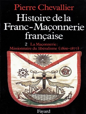 cover image of Histoire de la Franc-Maçonnerie française